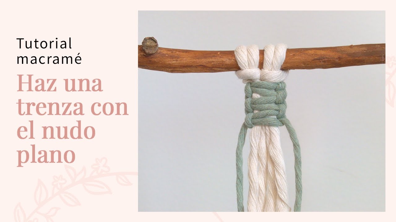 ▷ Cómo hacer TRENZA de NUDO PLANO 💜 FÁCIL 💫 Tutorial Macramé NUDOS BÁSICOS PASO A PASO