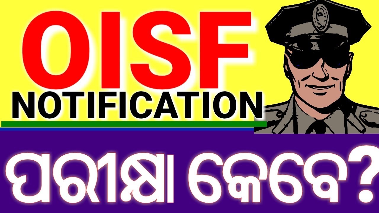 oisf recruitment notification 2019,OISF notification date 2018-19,Oisf exam latest update2019