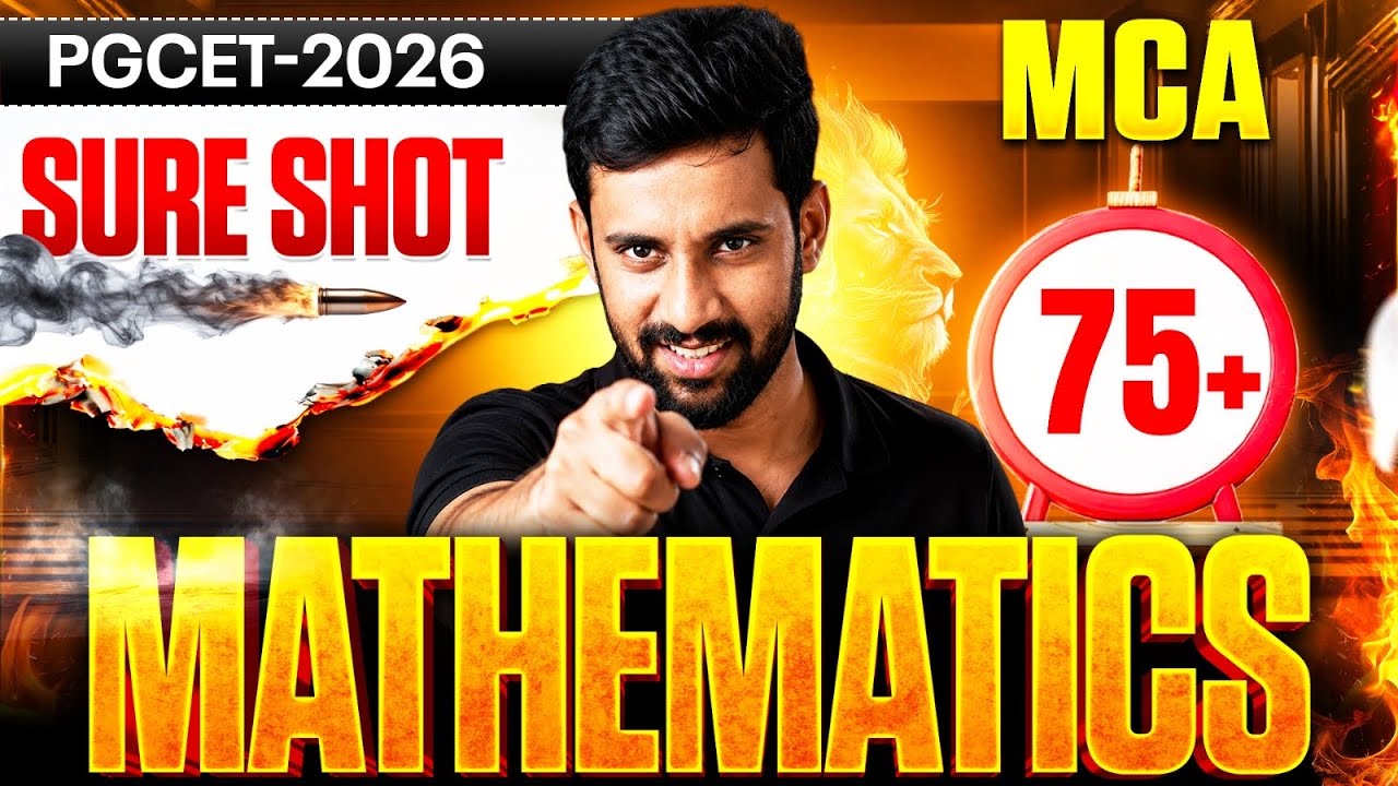 Mathematics MCA -SURE SHOT Series🔥| PGCET MBA-MCA 2026 | | PGCET MBA| PGCET MCA #pgcet2026