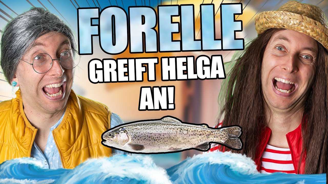 Helga & Marianne - Helga wurde im Urlaub von einer Forelle angegriffen😵