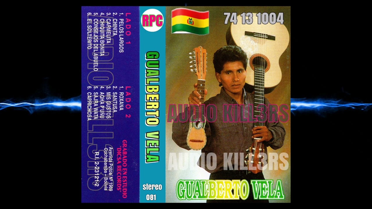 🇧🇴🇧🇴 GUALBERTO VELA CASSETTE ORIGINAL ALBUM COMPLETO 74 13 1004