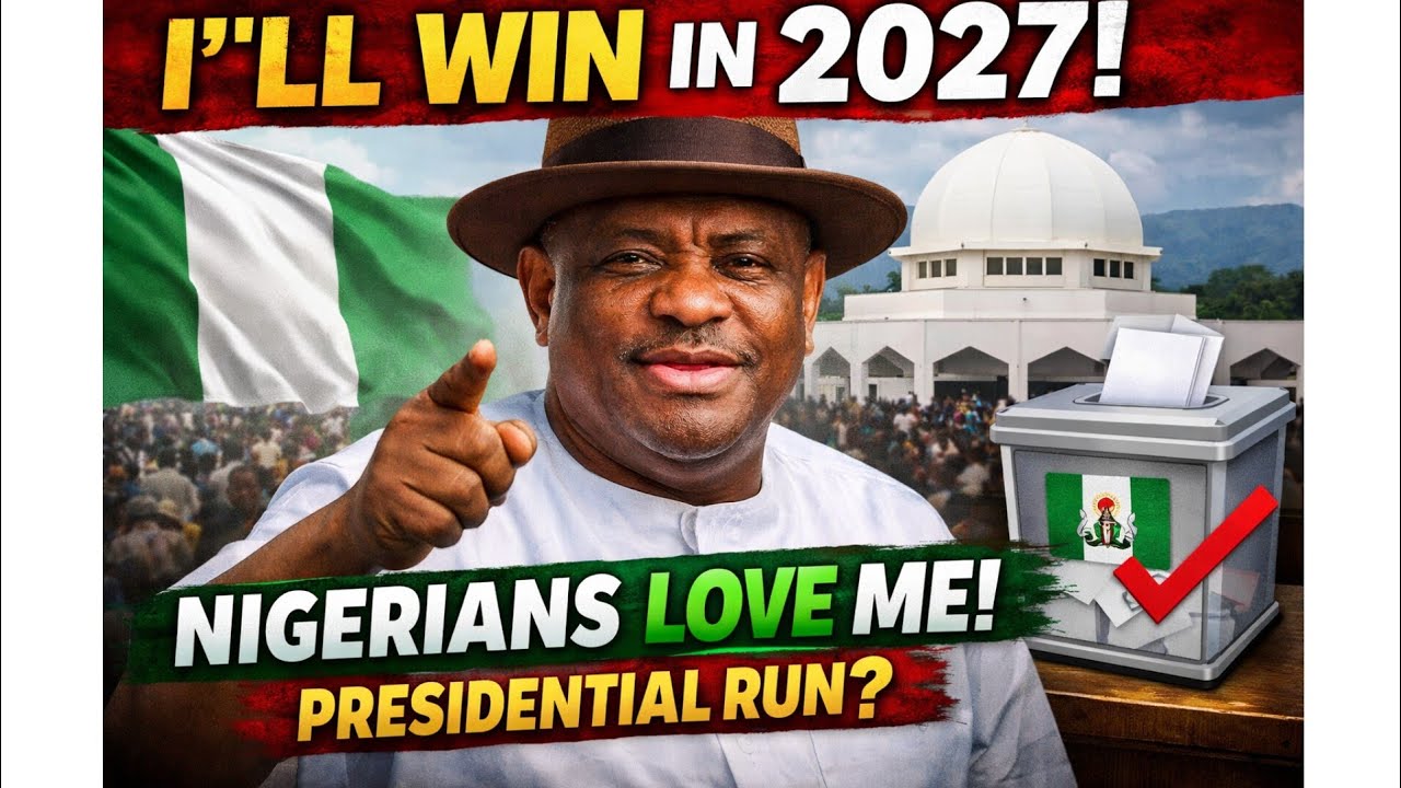 “Nigerians Will Vote Massively for Me” – Wike Sends Strong 2027 Presidential Signal