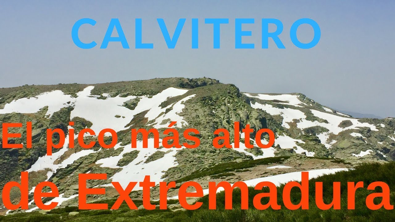 Calvitero | Pico más alto de Extremadura