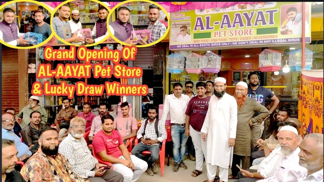 Grand Opening Of Our New AL-AAYAT Pet Shop In Ahmedabad || Lucky Draw 3 Winners Ribbon🎀 Ceremony