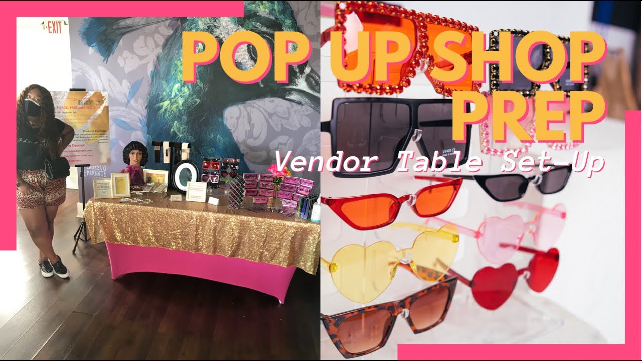 POP UP SHOP PREP VLOG | Vendor Table Set Up