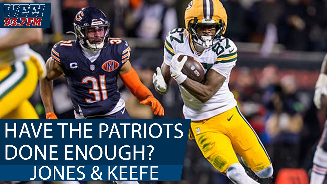 Have the Patriots already done enough in Free Agency? | Jones & Keefe
