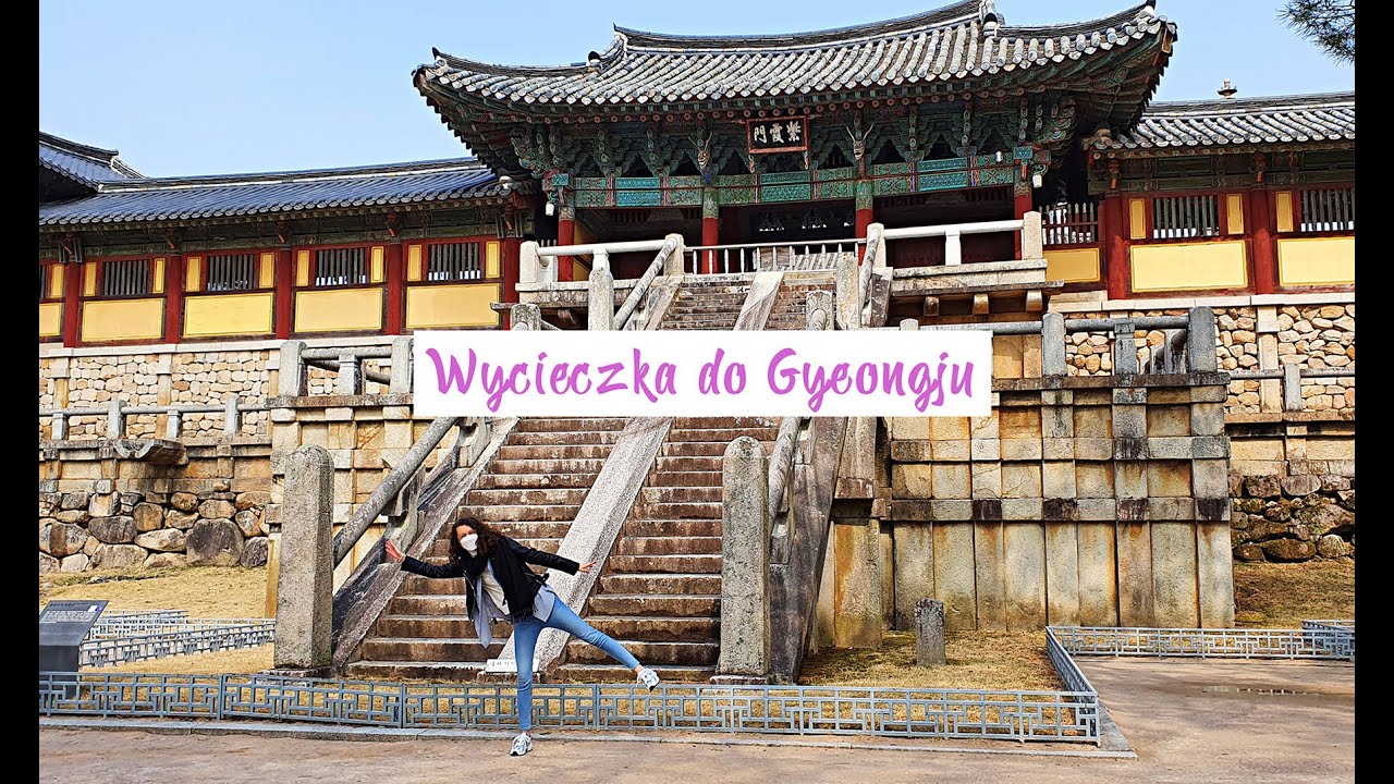 Co zobaczyć w Gyeongju? - #vlog