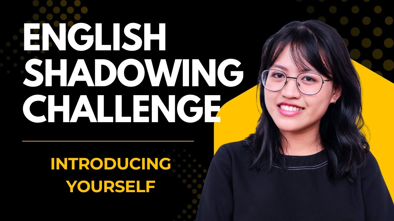 Introduce Yourself in English | Shadowing Challenge | Speak More Naturally