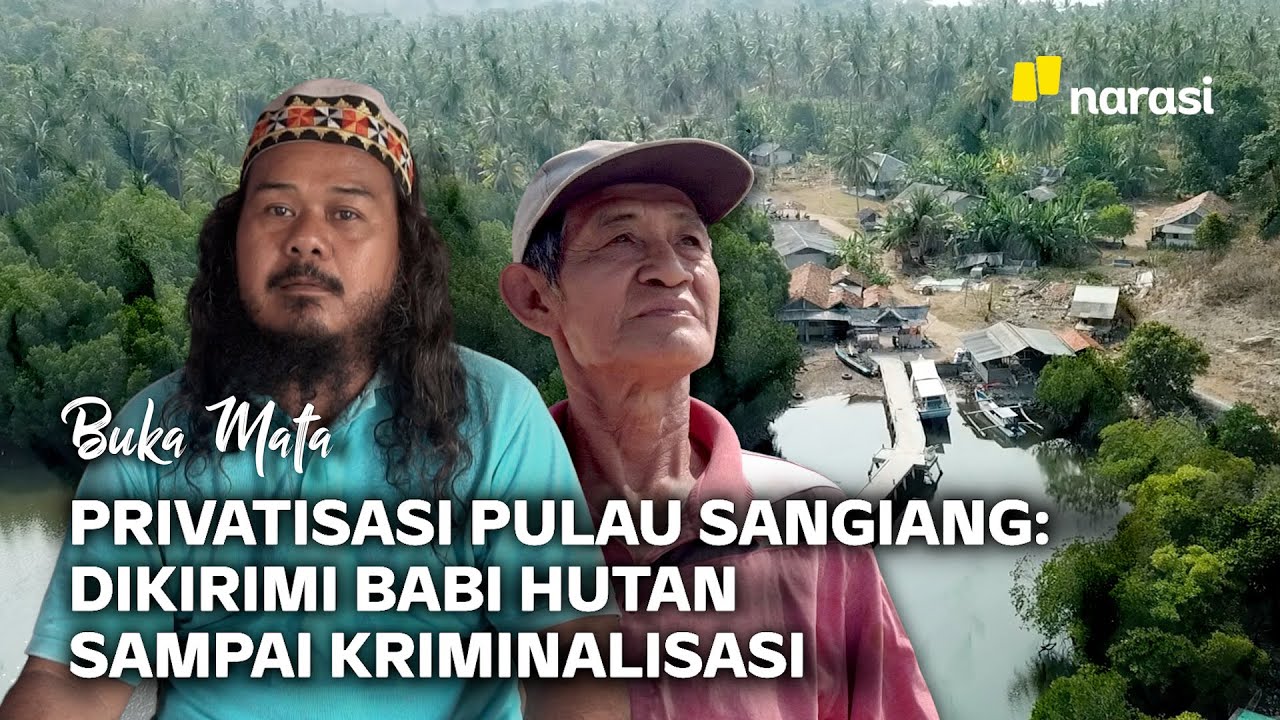 Bara Perlawanan Warga Pulau Sangiang | Buka Mata