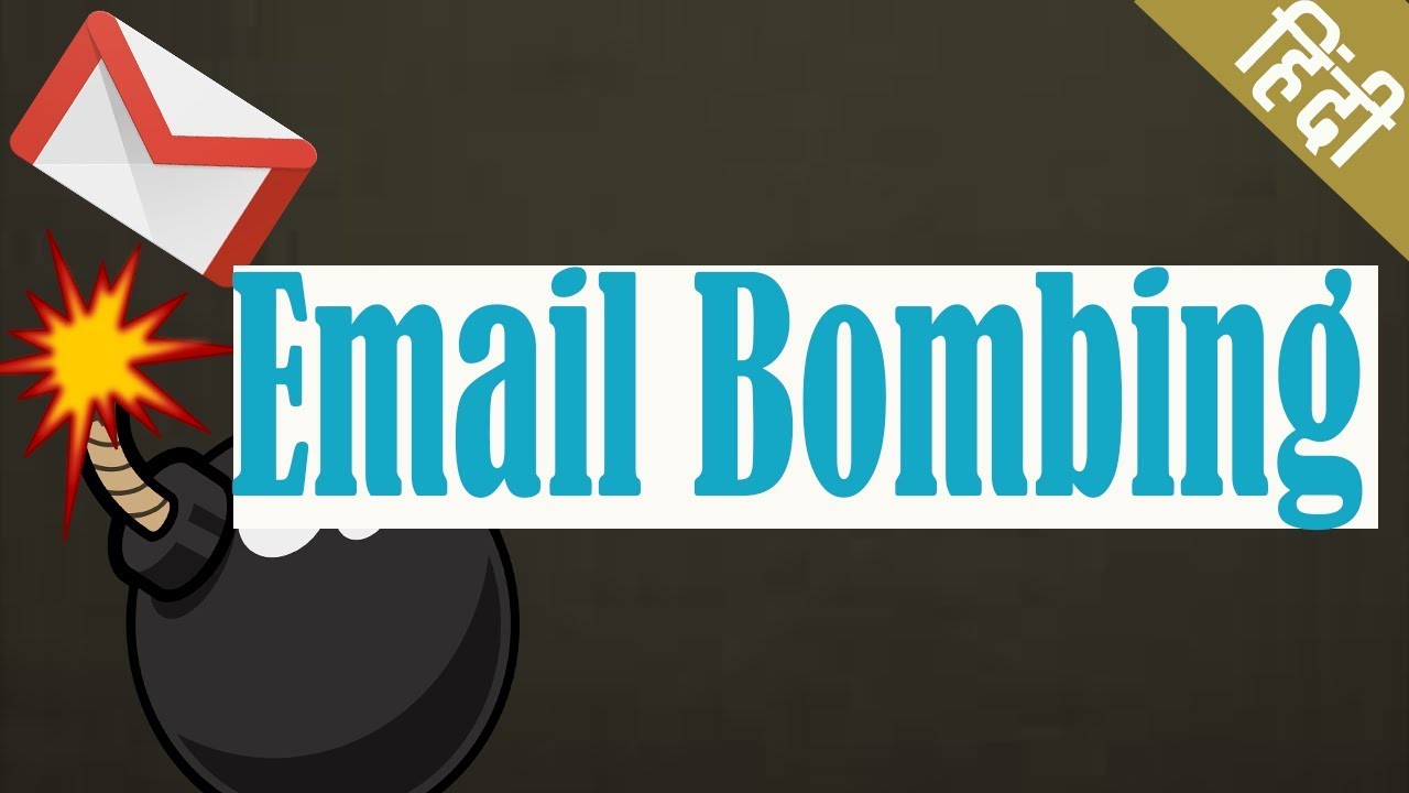 What is Email Bombing