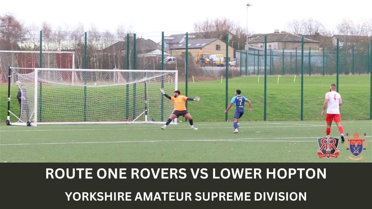 Route One Rovers Vs Lower Hopton