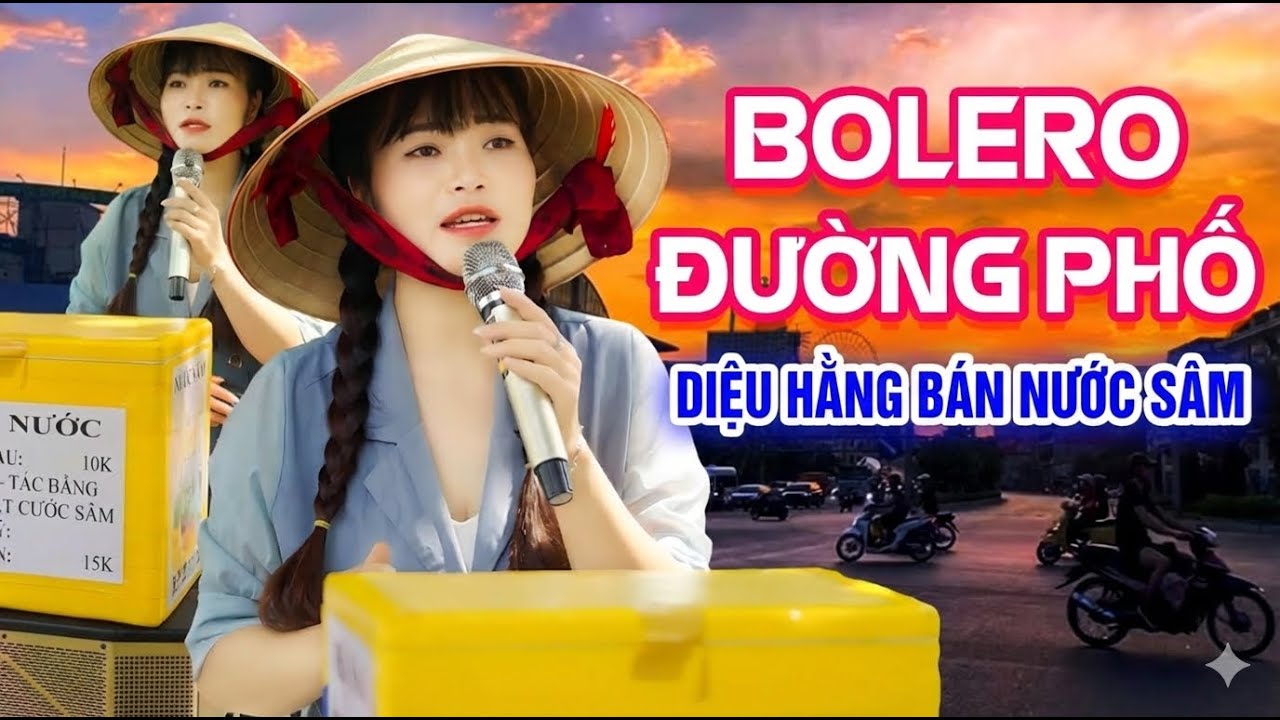 Bolero Đường Phố Khiến Bao Người Đi Đường Mê Mệt | Diệu Hằng Bán Nước Sâm | Hát Rong Hay Nhất