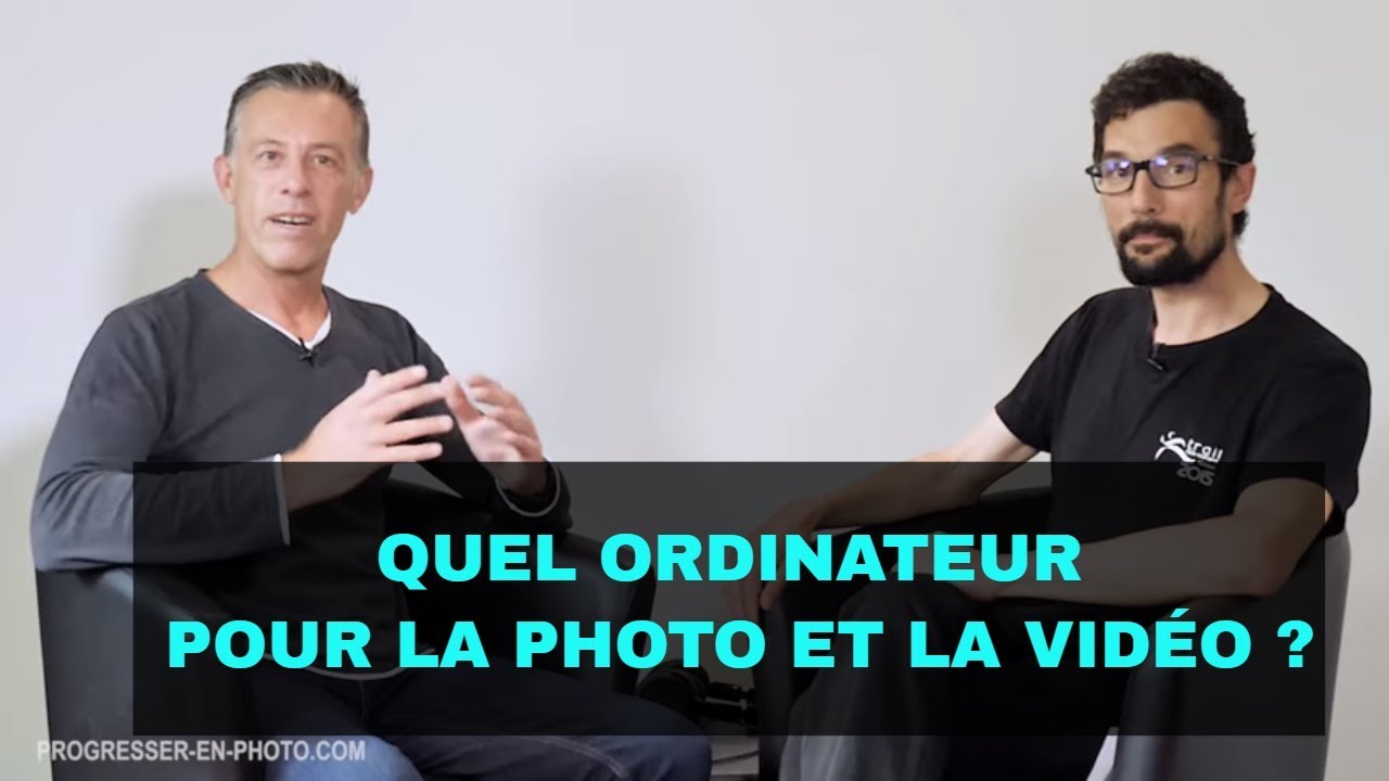 Comment choisir son ordinateur pour la photo, la vidéo ? Mac ? Pc ? Portable? Tour ? Quelle config