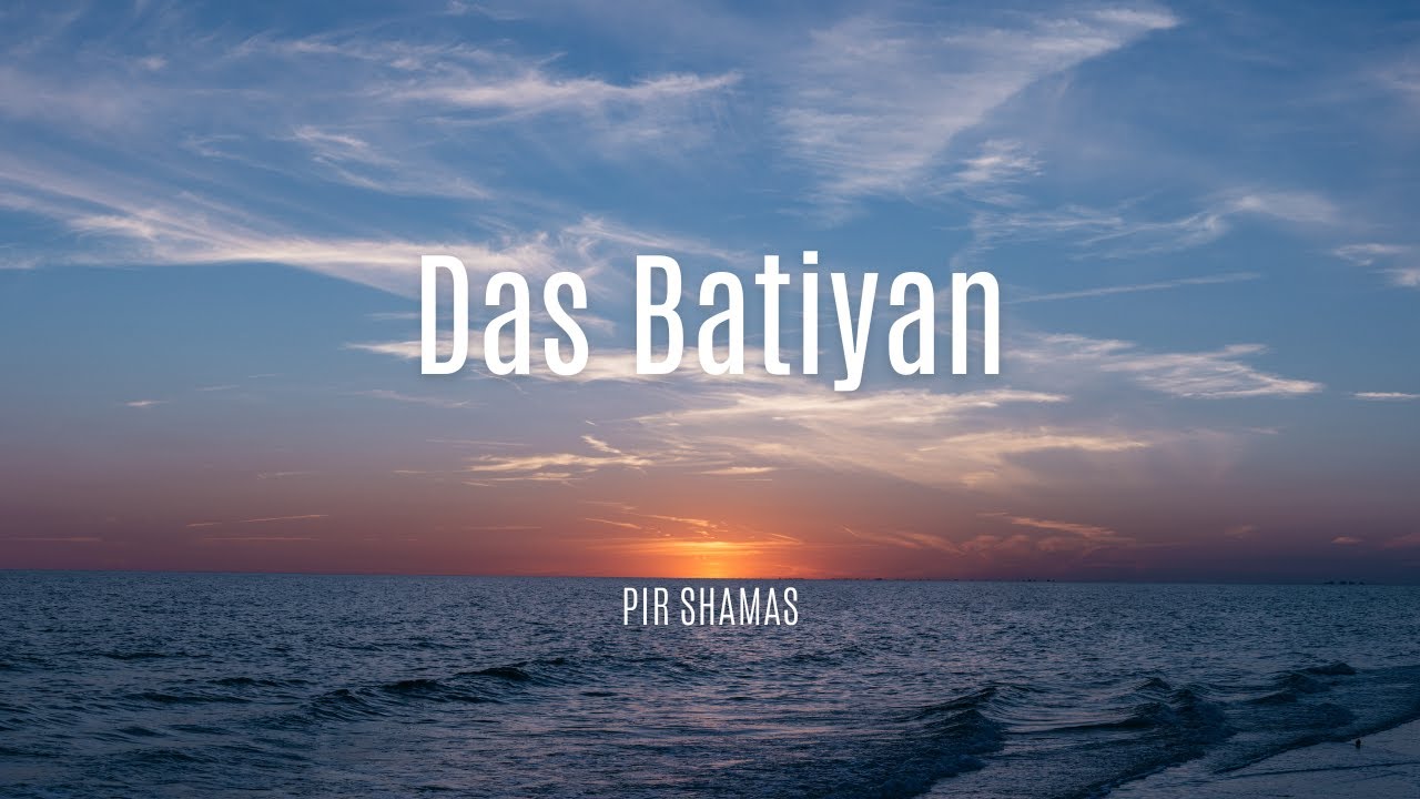 Das Batiyan- Pir Shamas