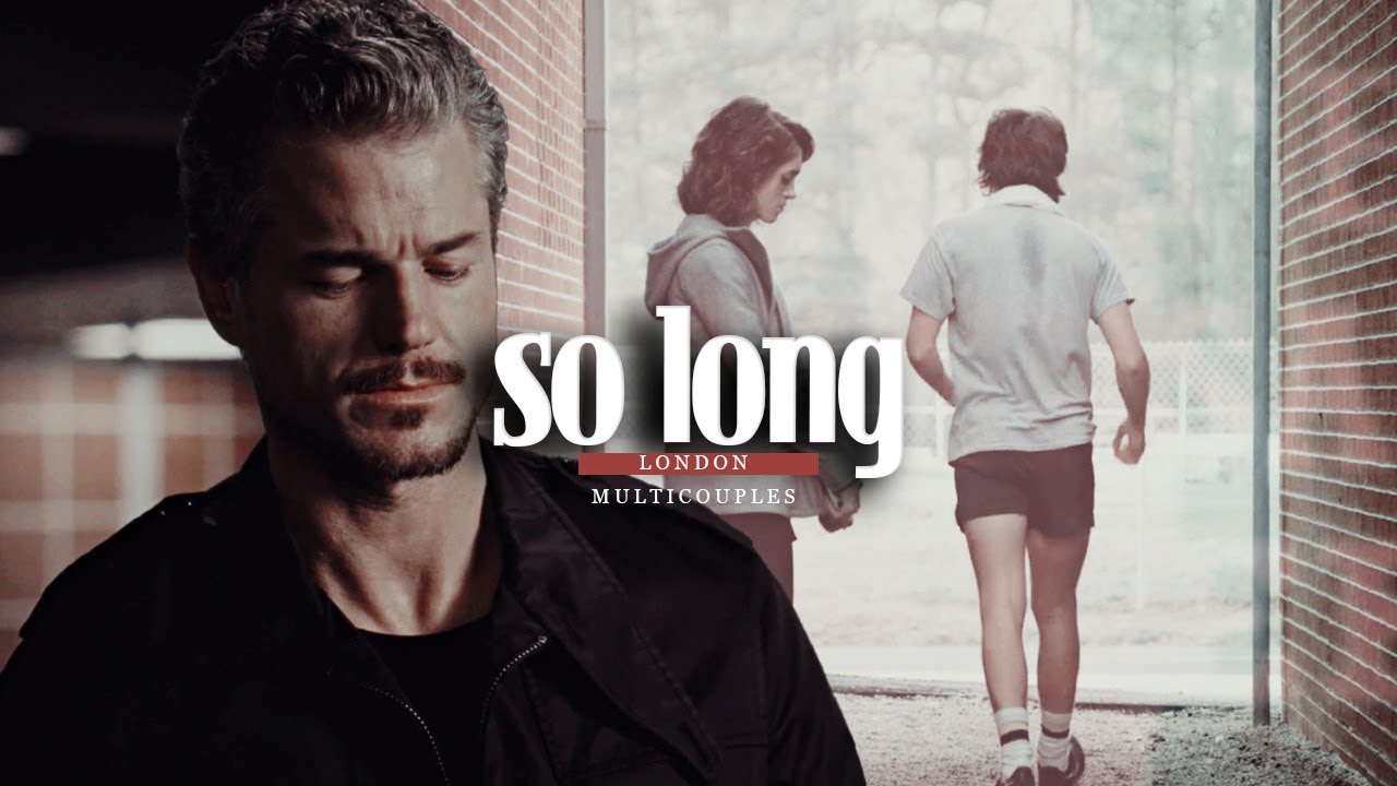 so long, london | multicouples