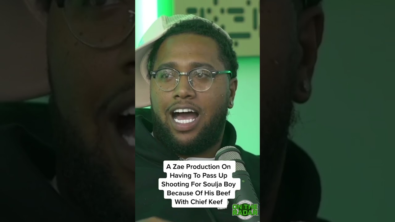 A Zae Production On Having To Pass Up Shooting For Soulja Boy Because Of His Beef With Chief Keef
