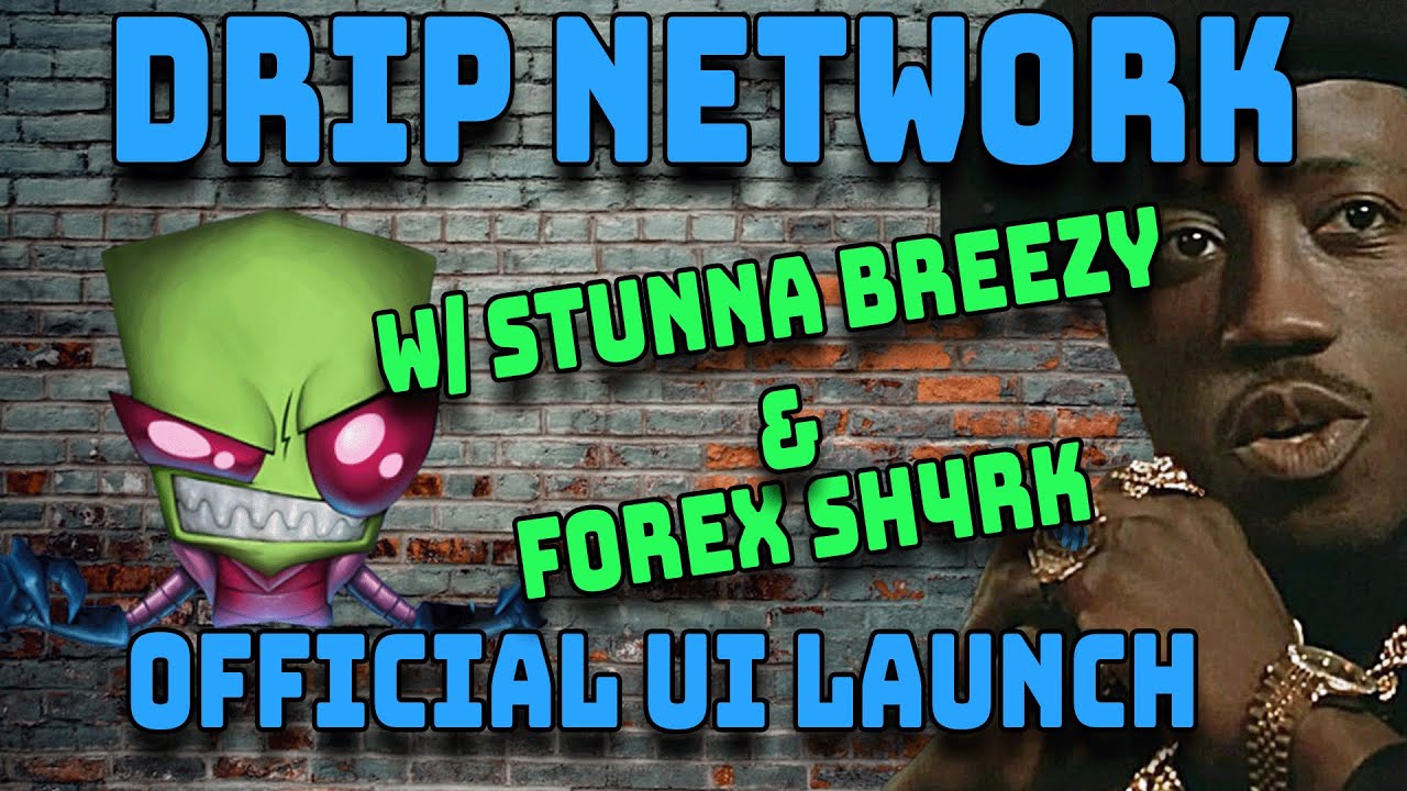 Drip Network UI LAUNCH w/ guest Stunna Breezy - AMA