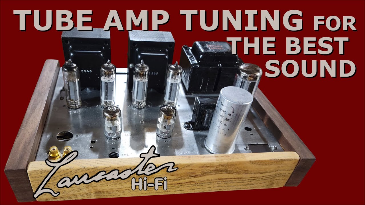 Tube Amp Tuning for the Best Sound with the Bevois Valley