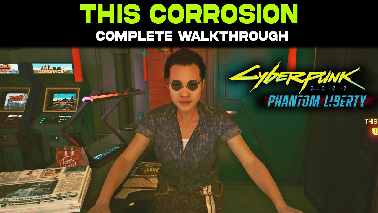 This Corrosion Mission Guide | Cyberpunk 2077 Phantom Liberty | Get Erebus or Militech Canto Mk.6