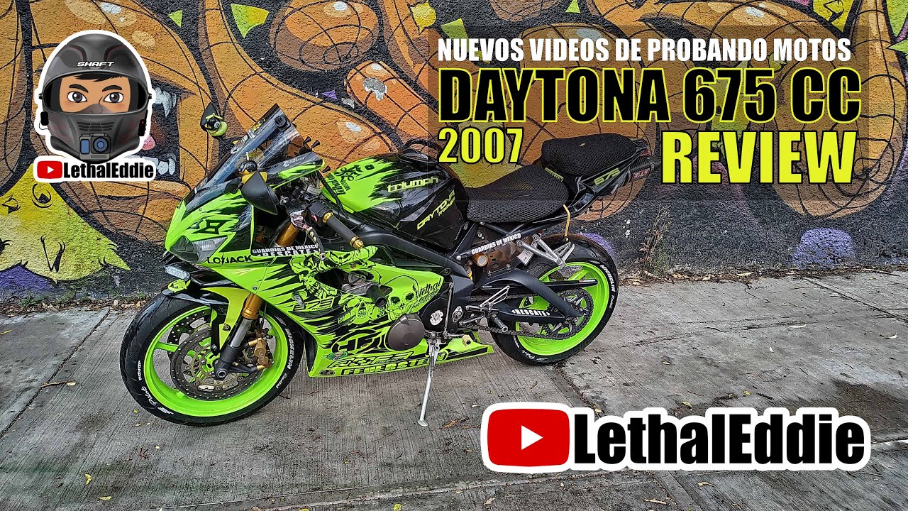 DAYTONA -675 CC- TRIUMPH REVIEW A FONDO LA MEJOR 600 DEL MERCADO ? #LETHAL EDDIE