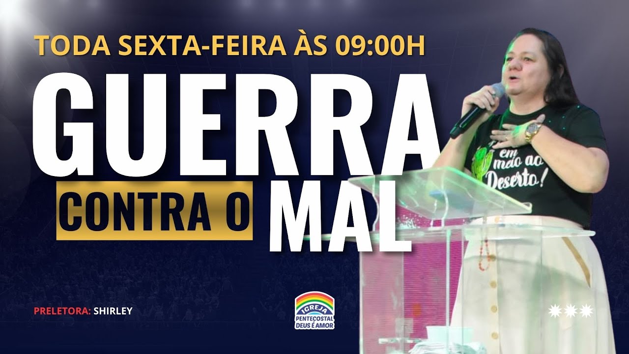 Sexta da Guerra Contra O Mal | Marcos 5:36 | Shirley | IPDA GOIÂNIA | 23/01/2026