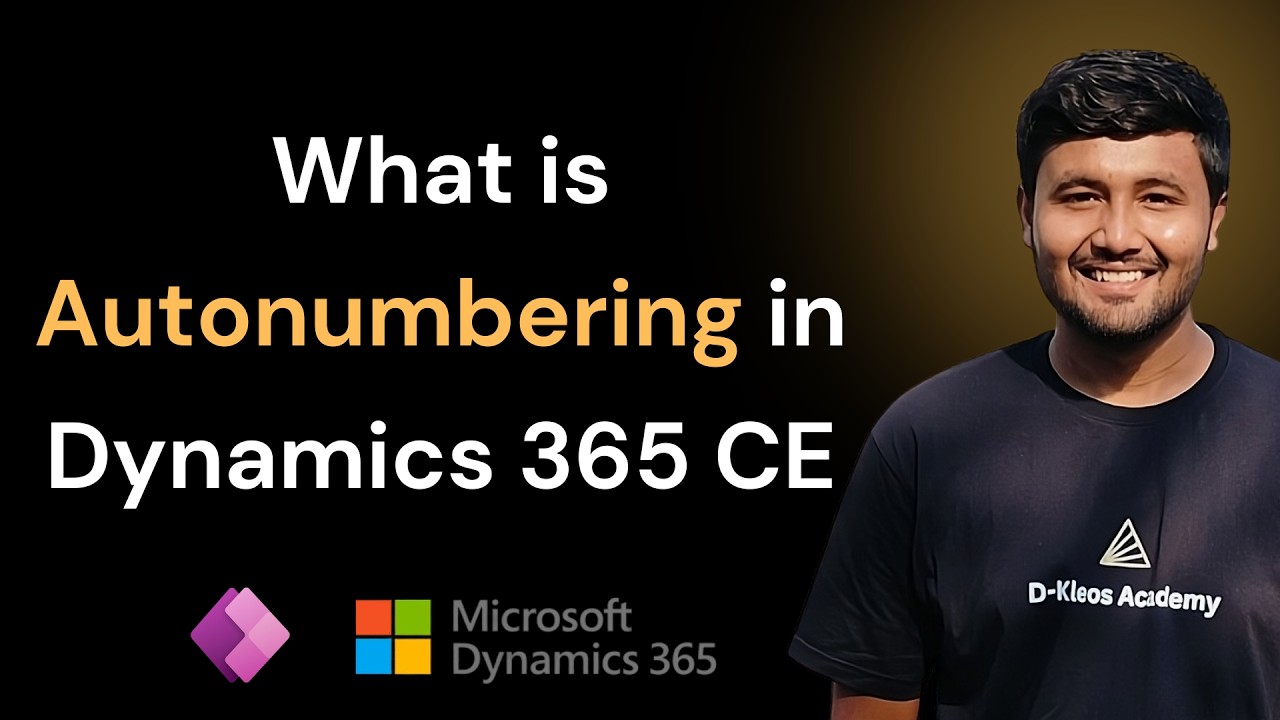 Что такое автонумерация | Управление данными в Dynamics 365 CE с участием Джея Пателя