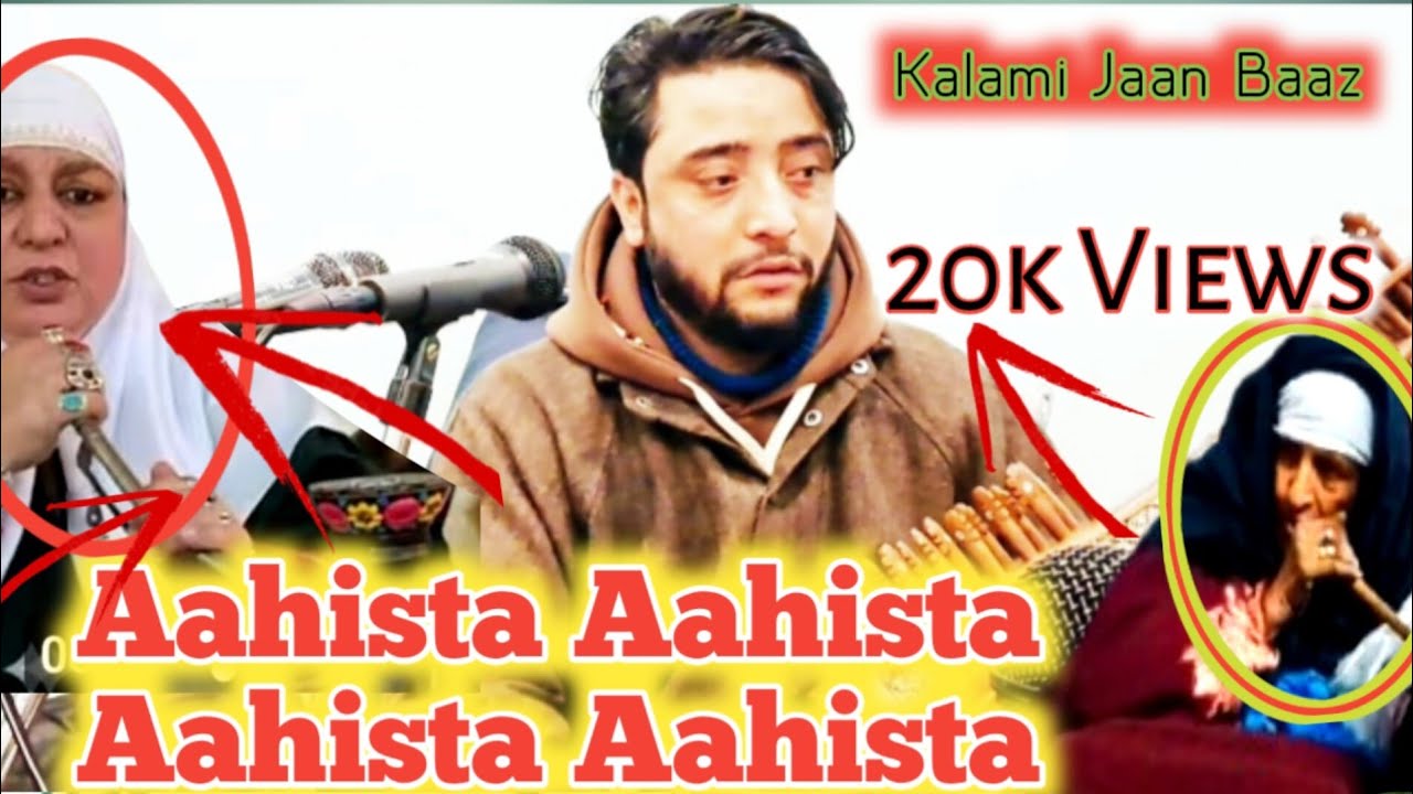 Aahista Aahista Aahista Aahista || Kalami Samad Mir ||By Dar Zubair #virelvideo Sufi Songs830 #ss830