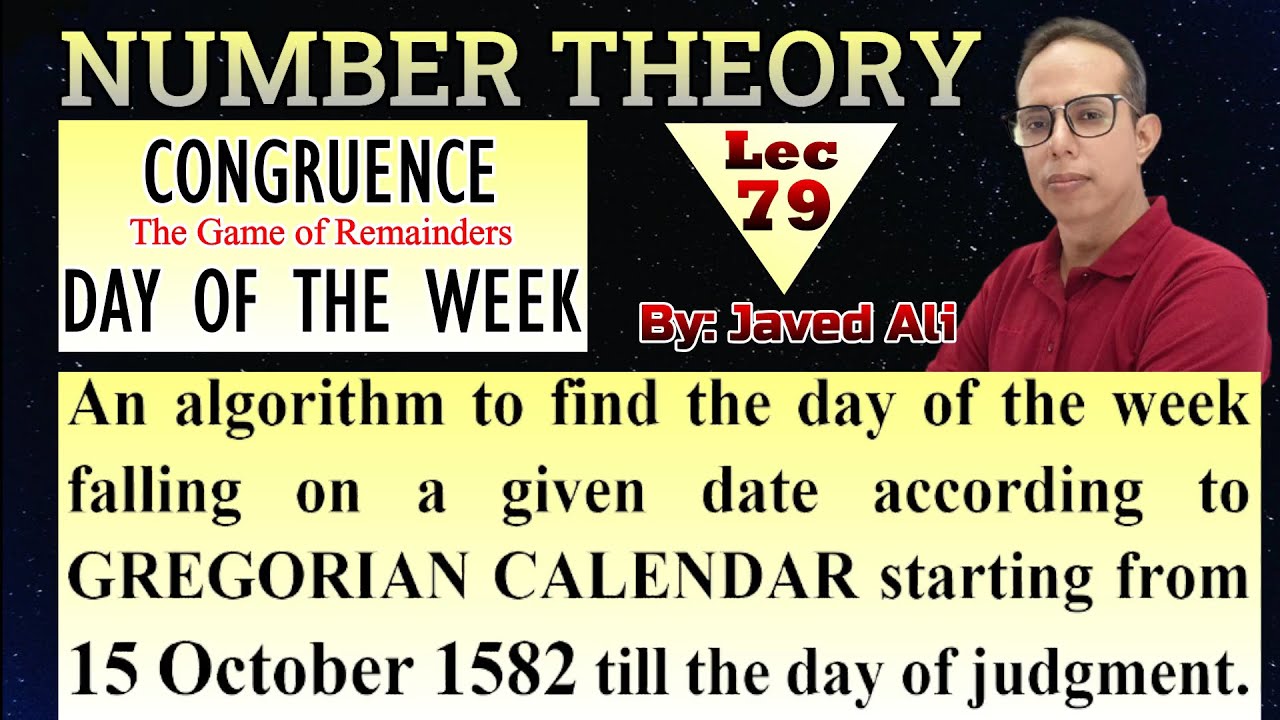 Number Theory | Congruence | Days of the Week | Gregorian Calendar | Lec_79