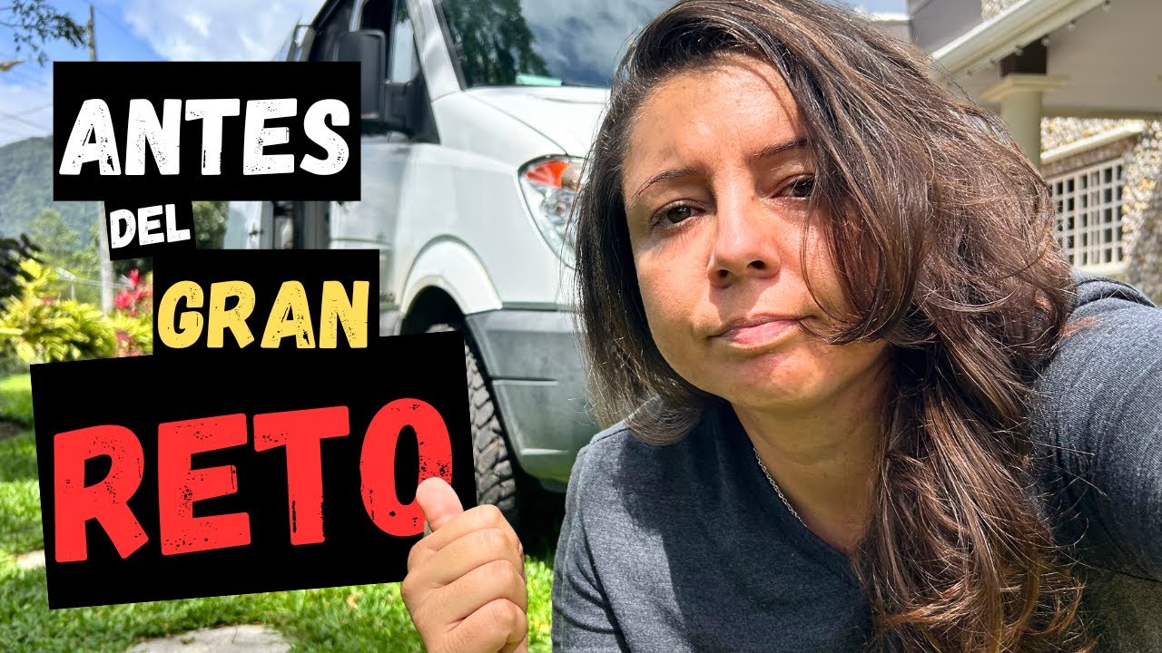 😬Me Preparo Para el RETO más GRANDE del viaje Panamericano 