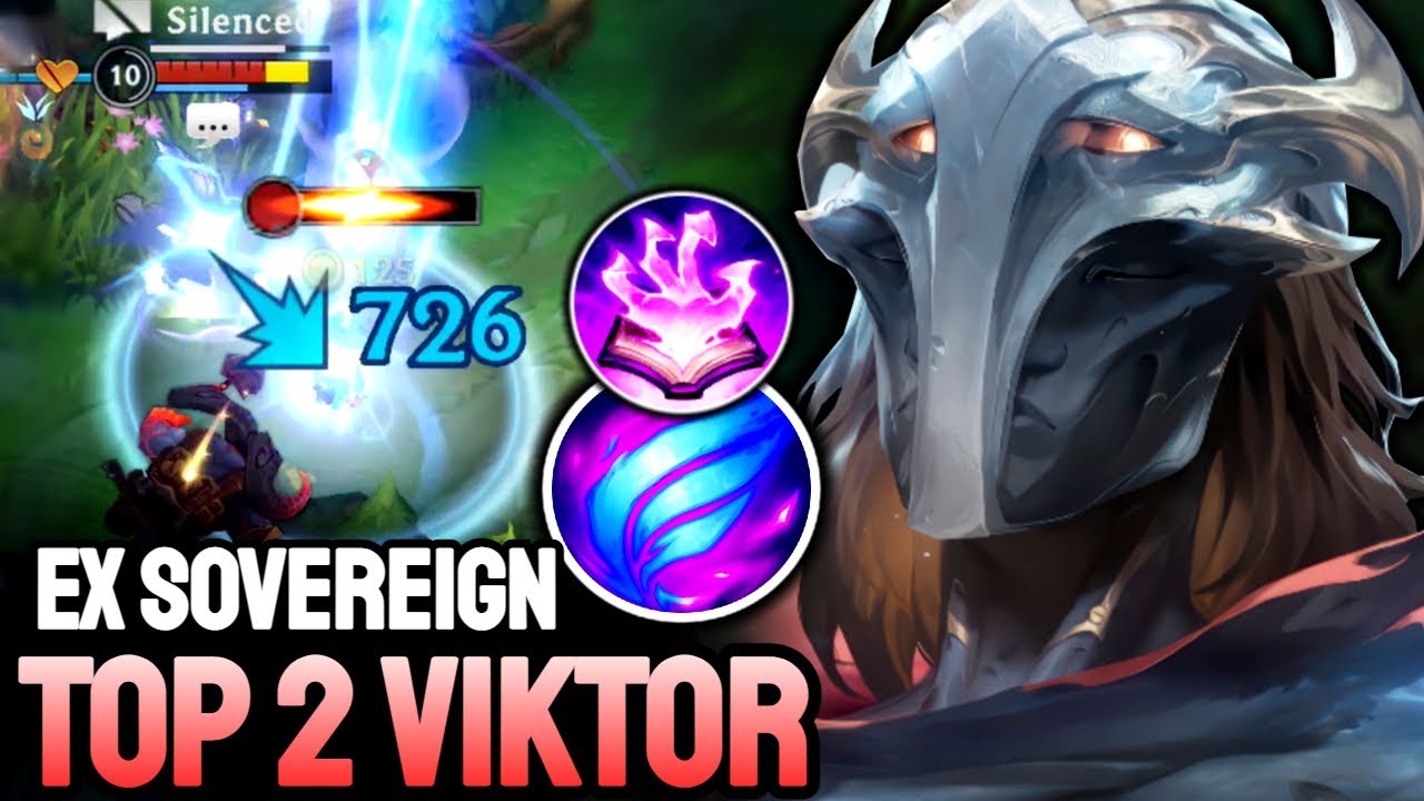 WILD RIFT VIKTOR - TOP 2 VIKTOR GAMEPLAY - EX SOVEREIGN RANKED