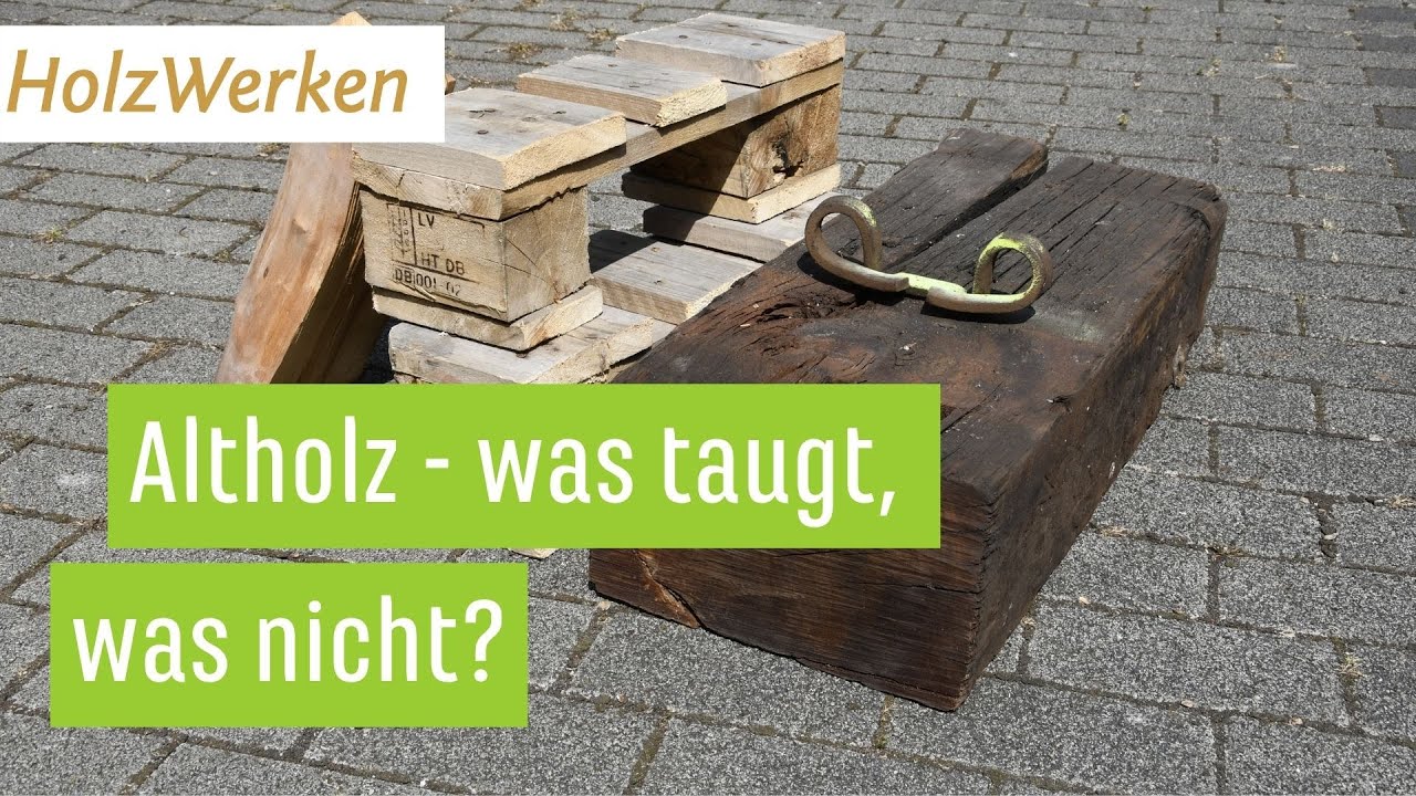Bahnschwellen, Paletten, Brennholz - gute Holzquellen?