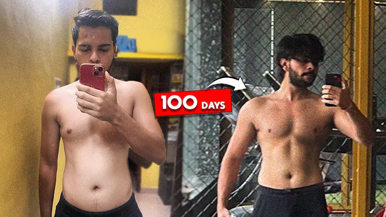 I TRANSFORMED MY BODY IN 100 DAYS