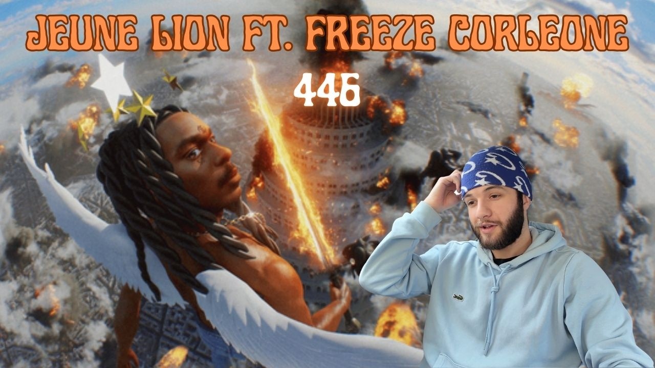 JEUNE LION ft. FREEZE CORLEONE : 446, ENFIN!!