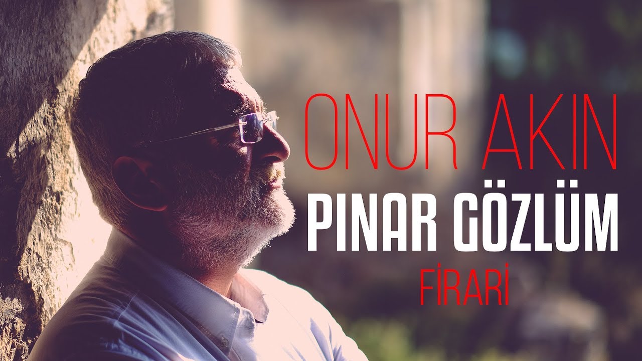 Onur Akın - Pınar Gözlüm (Official Video)