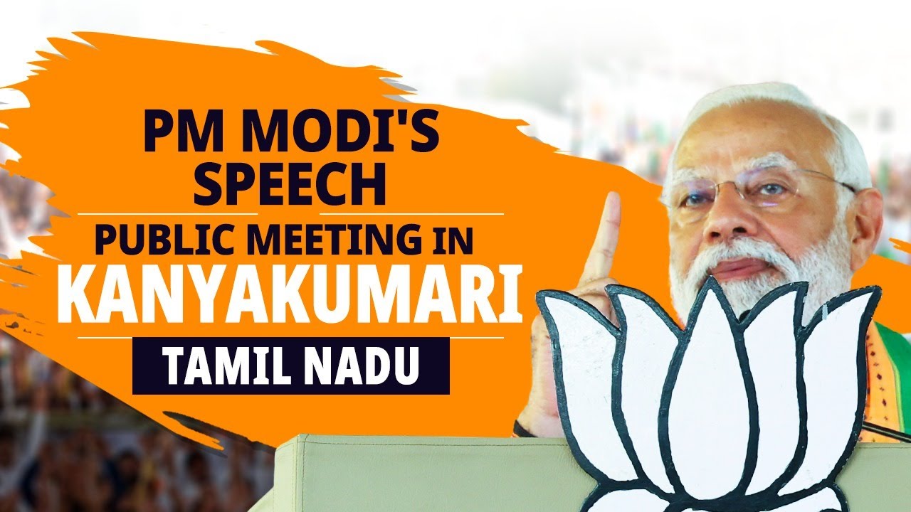 PM Modi addresses a public meeting in Kanyakumari, Tamil Nadu