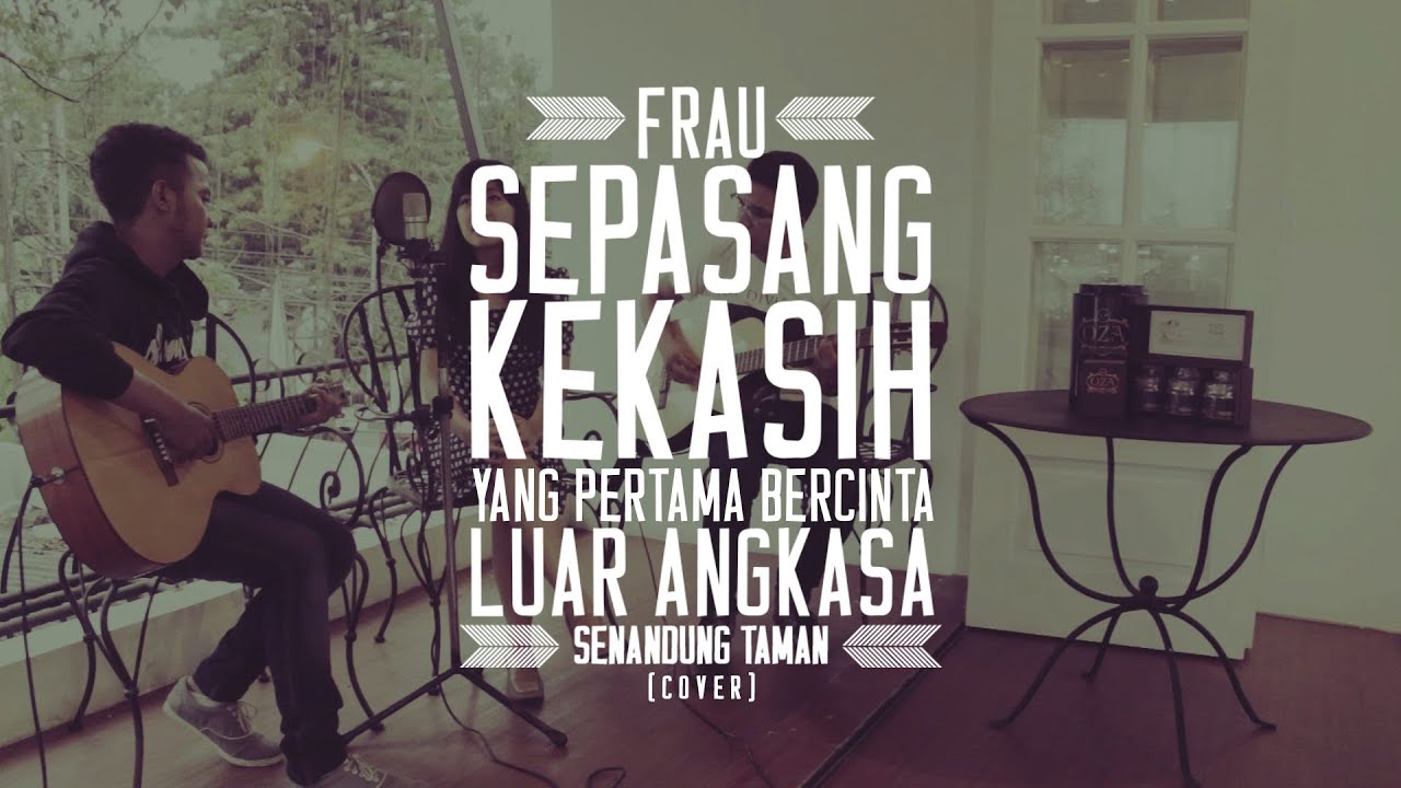 Melancholic Bitch - Sepasang Kekasih Yang Pertama Bercinta di Luar Angkasa (Senandung Taman Cover)