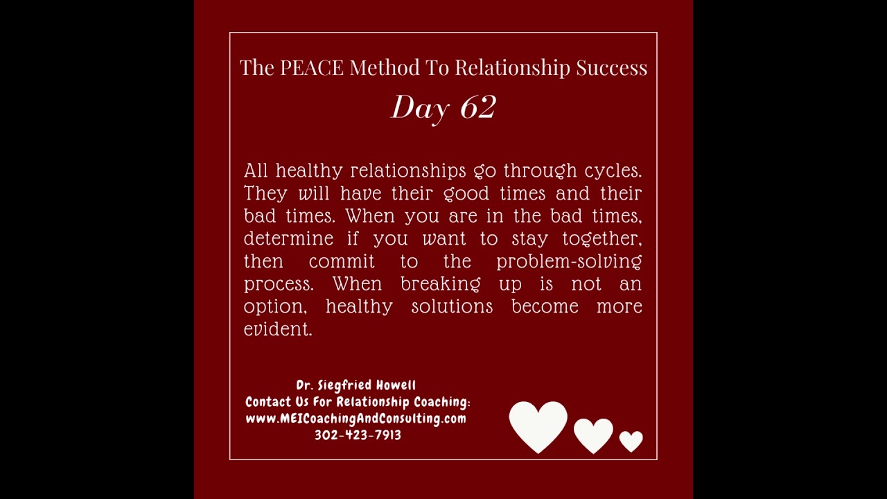 The PEACE Method to Relationship Success D 62 #relationshiptips #relationshiphelp #lovelifetips