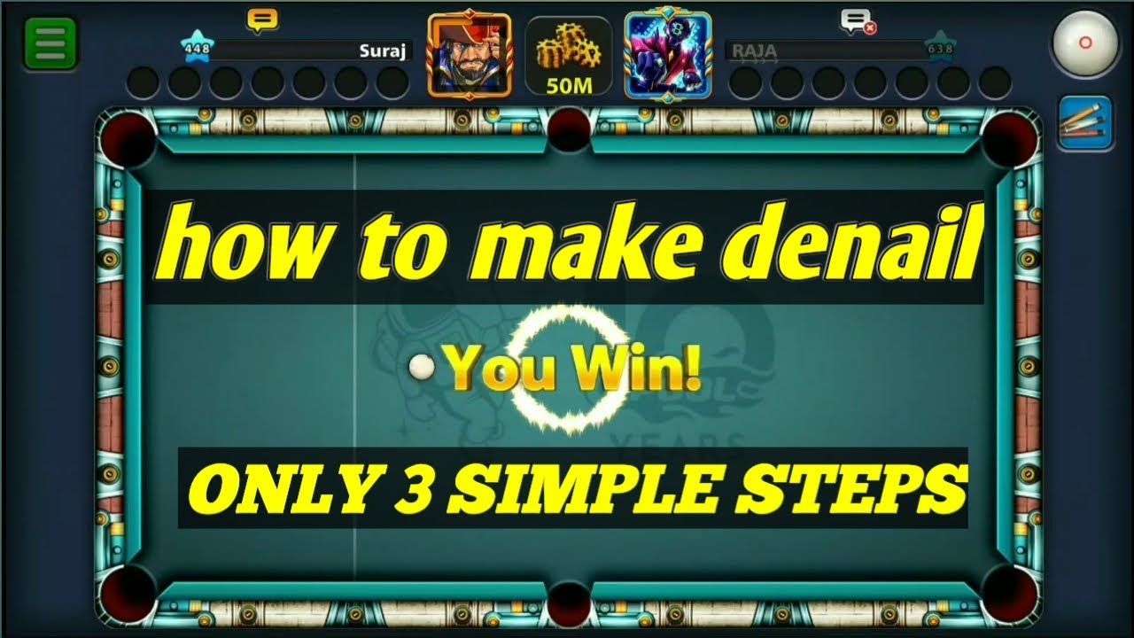 8 BALL POOL || HOW To Make DENIAL || 3 SIMPLE STEPS