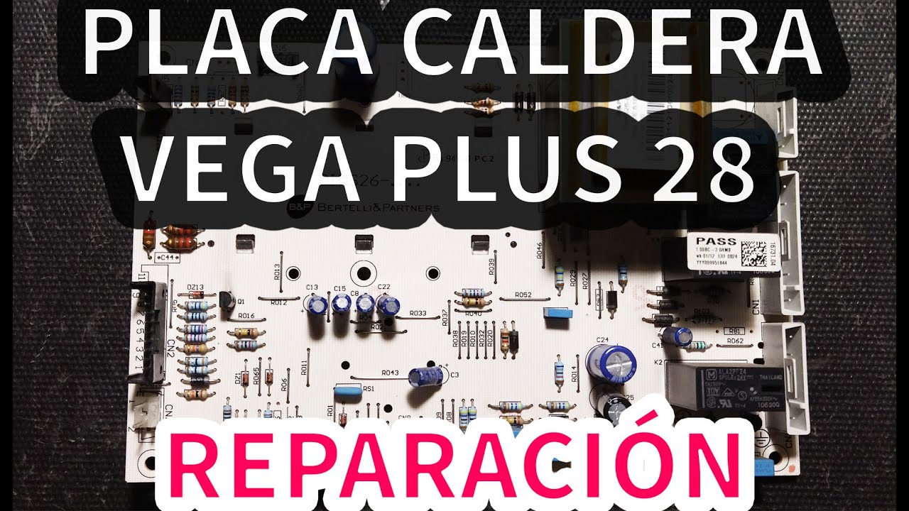 Placa caldera BAXIROCA VEGA PLUS 28 | Diagnóstico y reparación