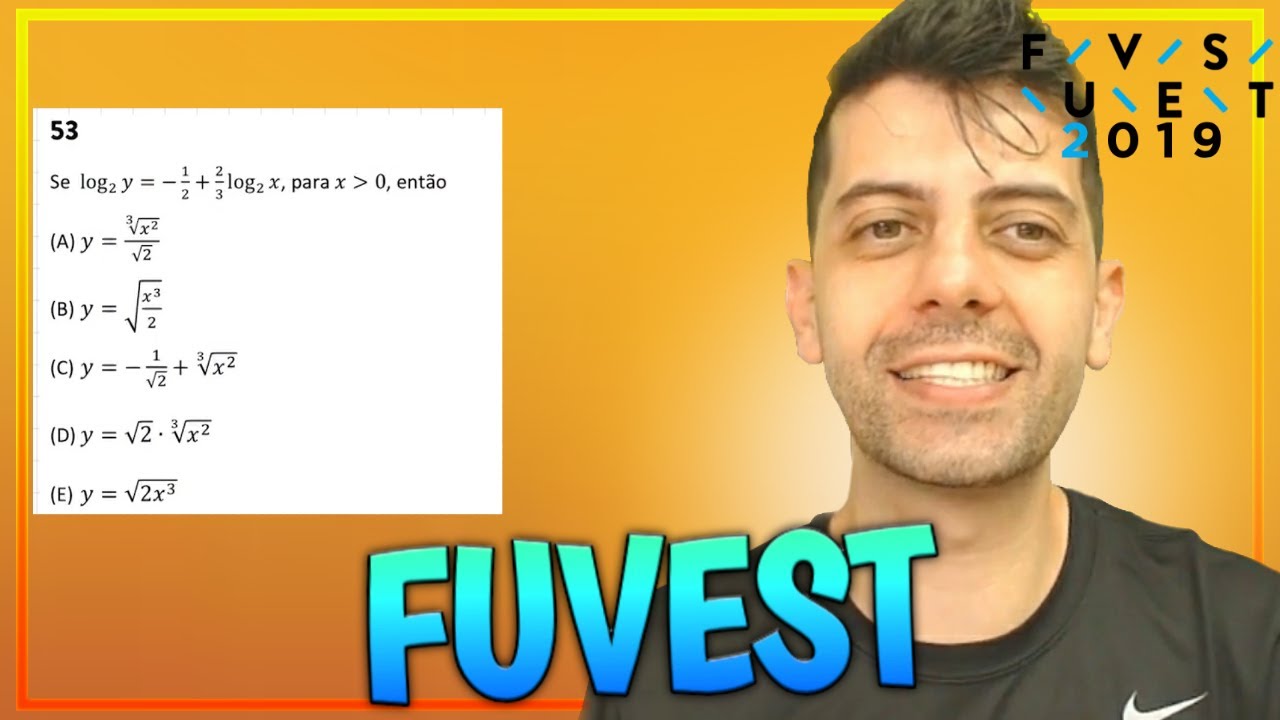 FUVEST 2019 - Q53 Mat - se log y=-1/2+2/3log x