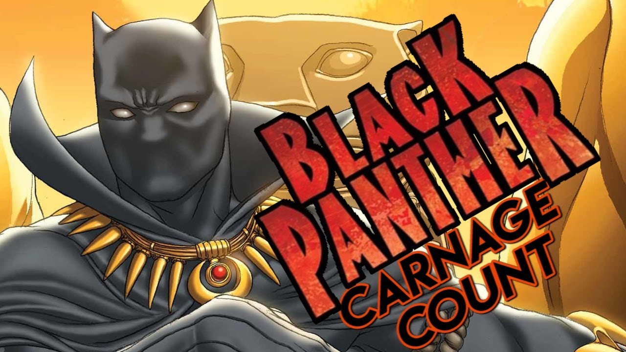 Black Panther (2010) Carnage Count