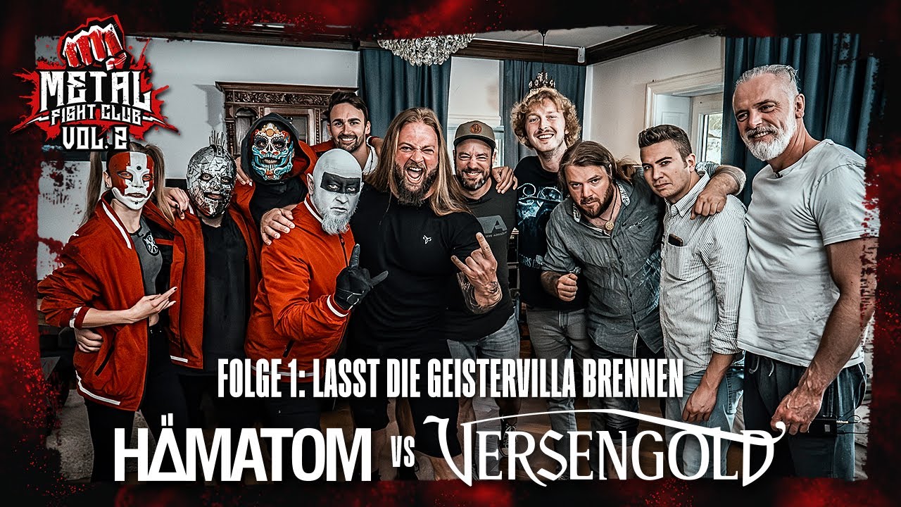 Lasst die Geistervilla brennen | Metal Fight Club Vol. 2 | HÄMATOM vs. VERSENGOLD | Folge 1