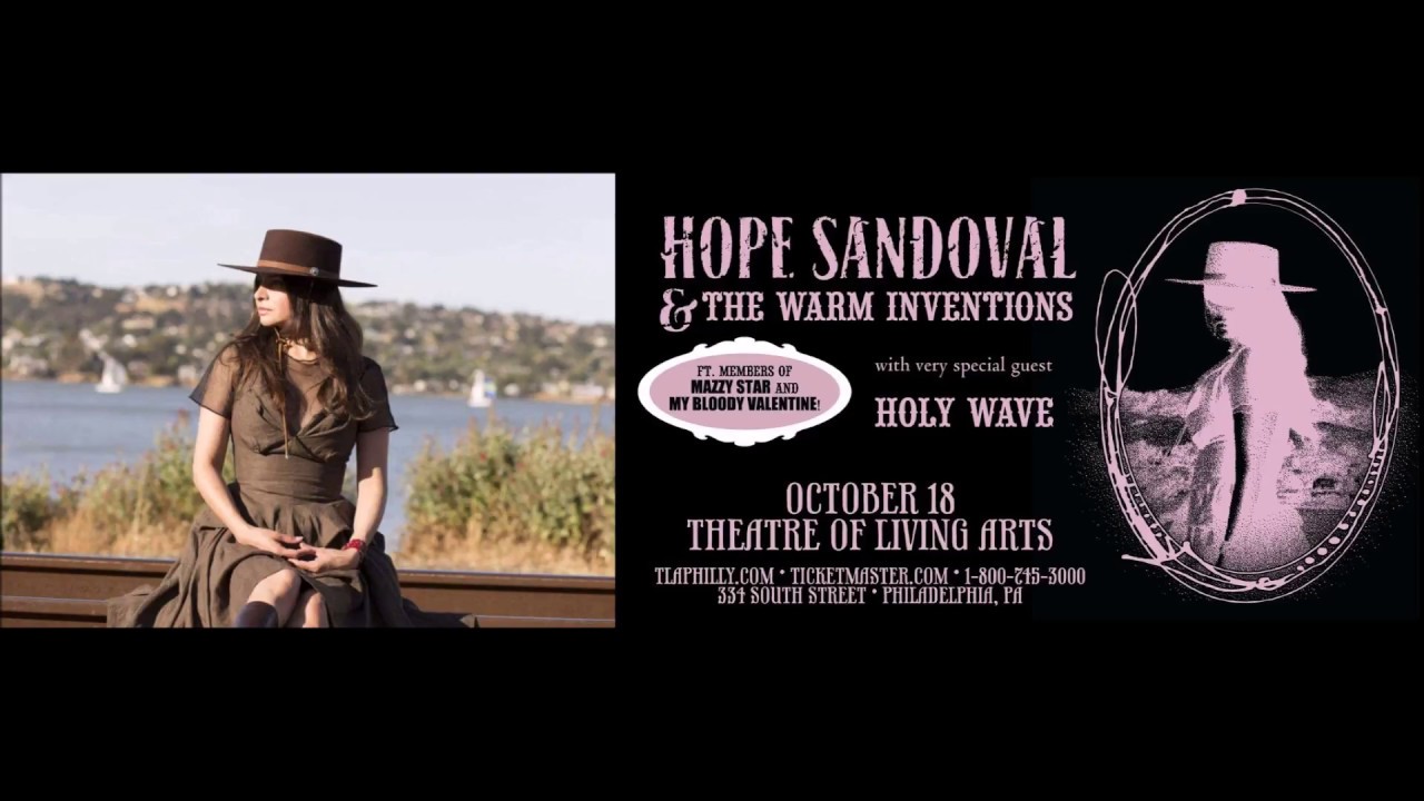 Hope Sandoval & The Warm Inventions - ANTIQUITY,Live, PHILADELPHIA 2017-10-18