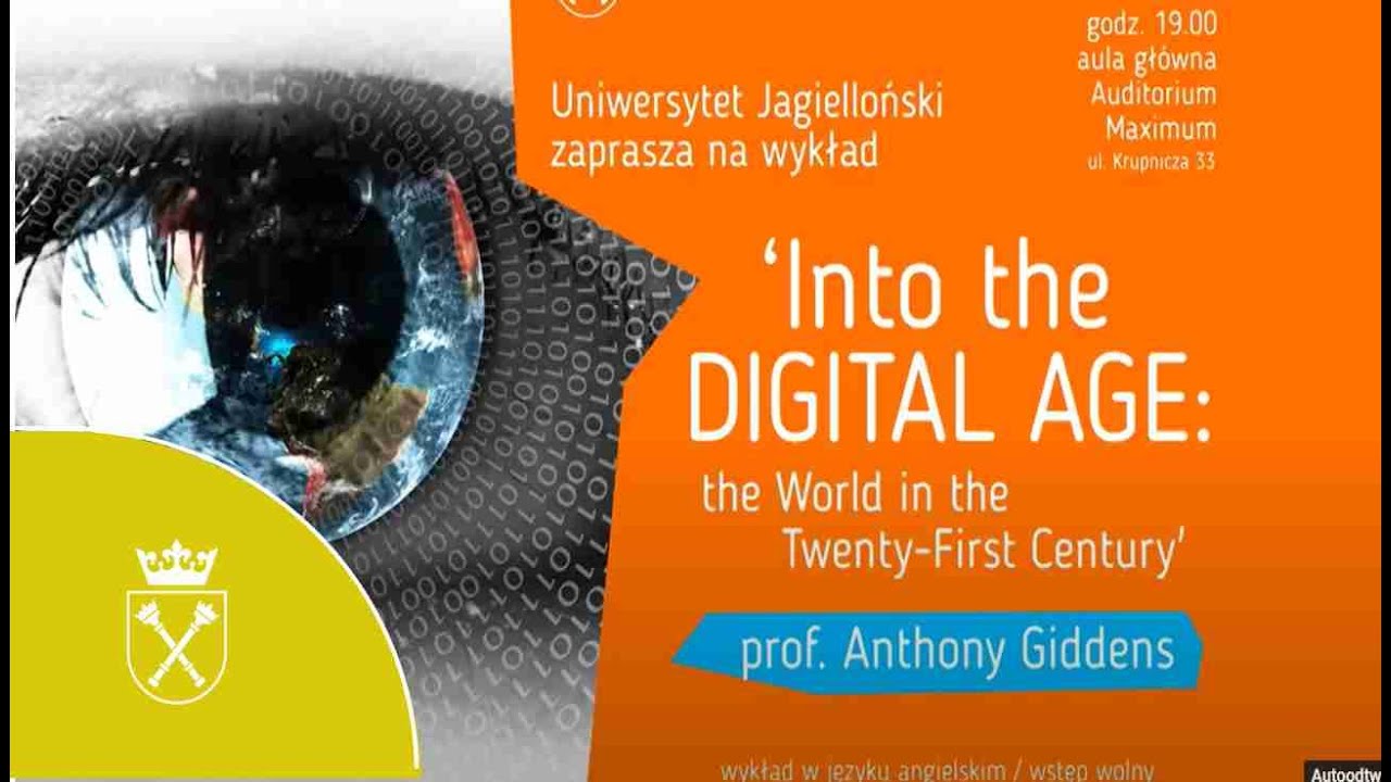 Wykład "Into the Digital Age: the World in the Twenty-First Century"