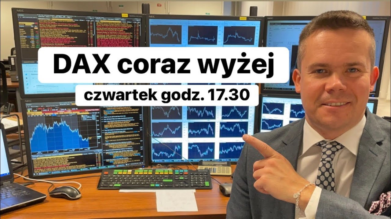 👍DAX coraz wyżej👍