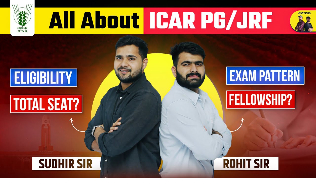 ICAR JRF/PG 2025 | Everything You Need to Know! 🔥