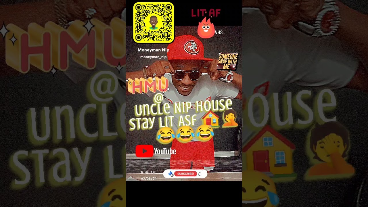 Uncle NIP House Stay Lit Asf 🏠🤦