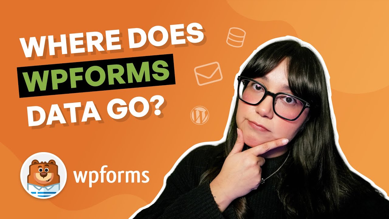Where Does WPForms Data Go? [WordPress Beginner&rsquo;s Guide]