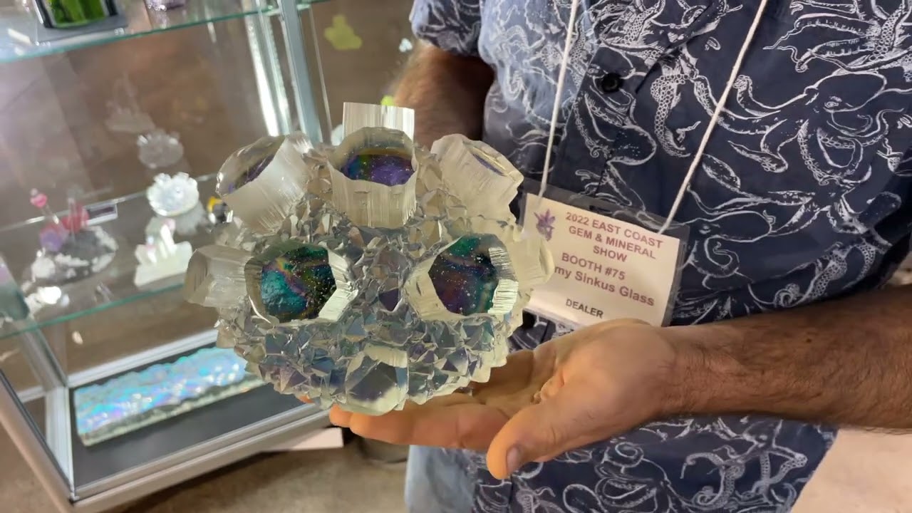 2022 East Coast Gem, Mineral and Fossil Show - Jeremy Sinkus Glass