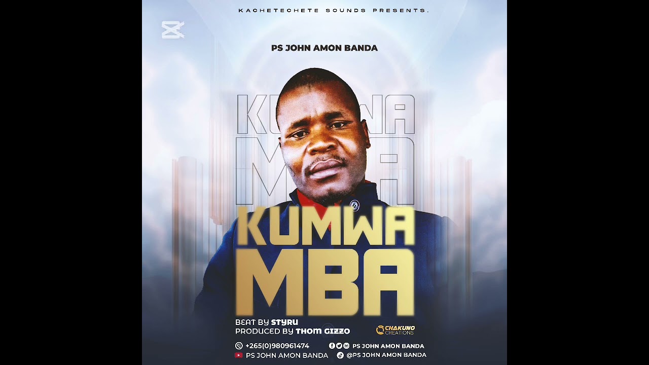Kumwamba _-_Ps_ John_ Amon _Banda(official audio)_-_Kachetechete_sounds.